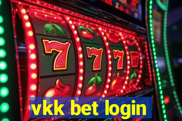 vkk bet login
